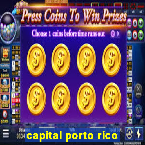 capital porto rico