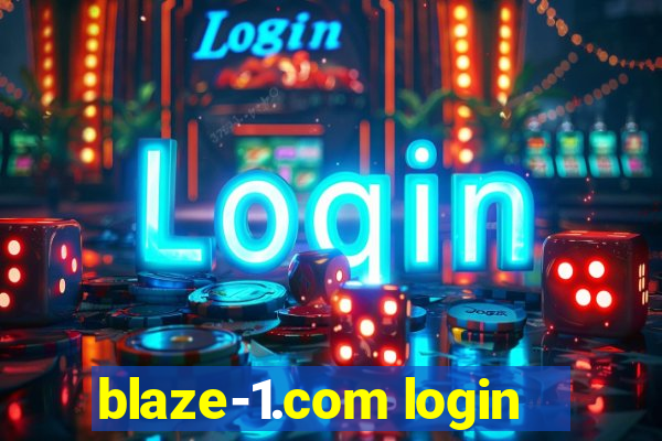 blaze-1.com login