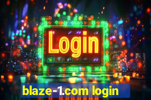 blaze-1.com login