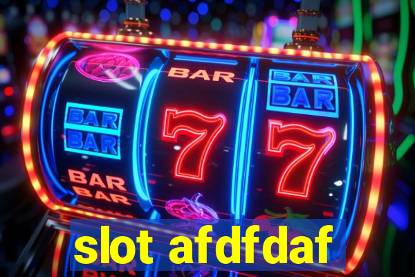 slot afdfdaf