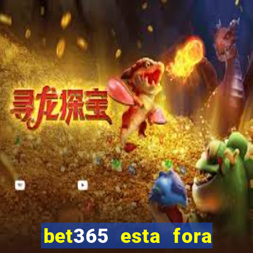 bet365 esta fora do ar