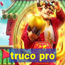 truco pro