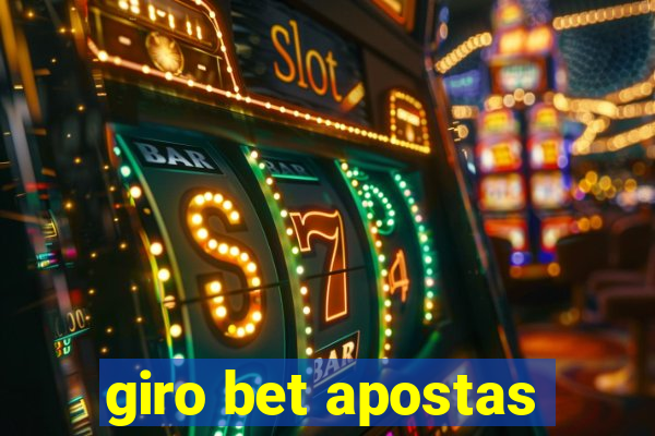 giro bet apostas