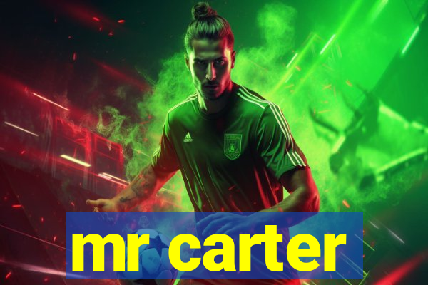 mr carter