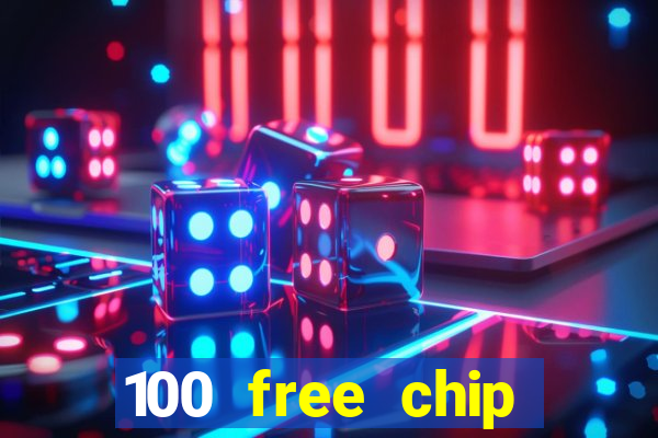 100 free chip casino captain jack 2021