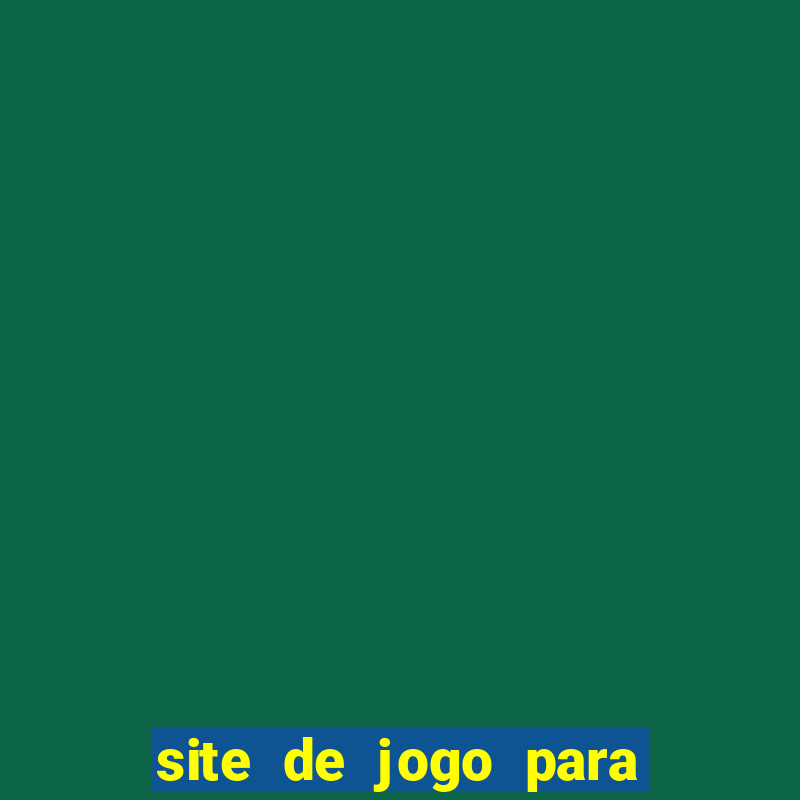 site de jogo para ganhar dinheiro