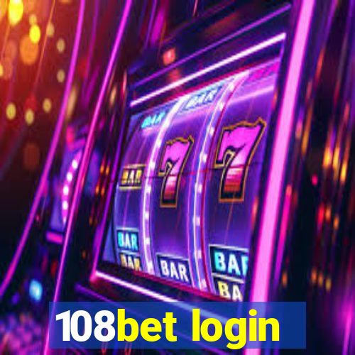 108bet login