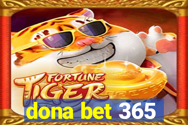 dona bet 365