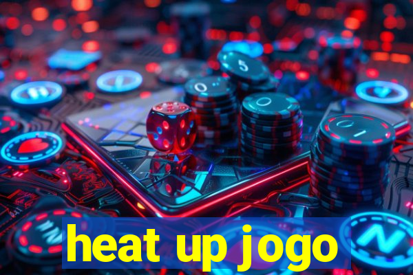 heat up jogo