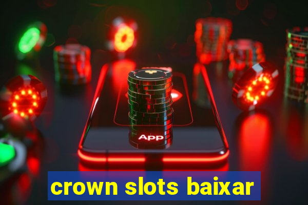 crown slots baixar