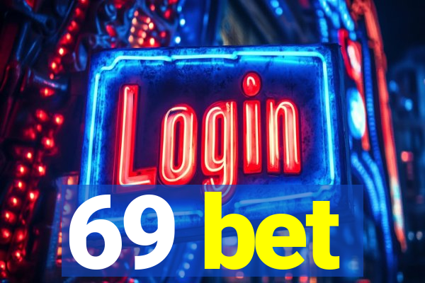 69 bet