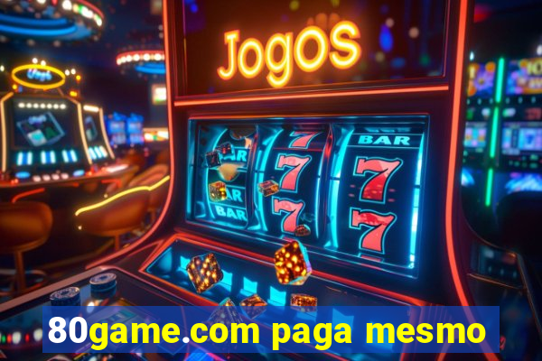 80game.com paga mesmo