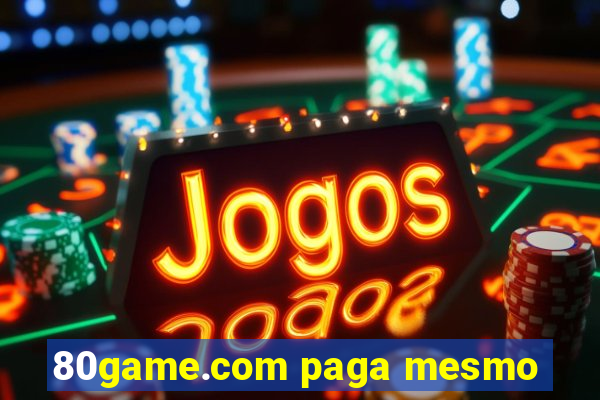 80game.com paga mesmo