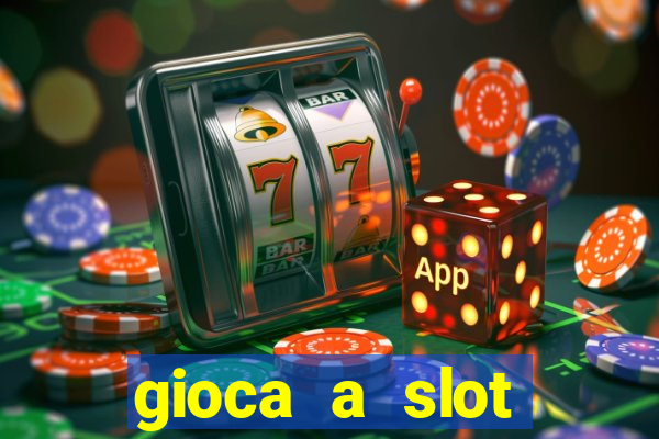 gioca a slot machine gratis