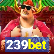 239bet