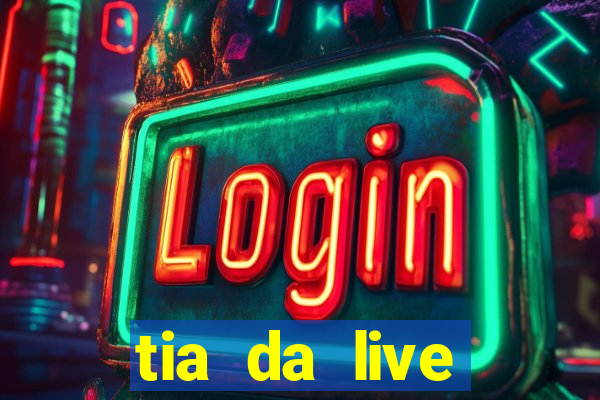 tia da live privacy gratis