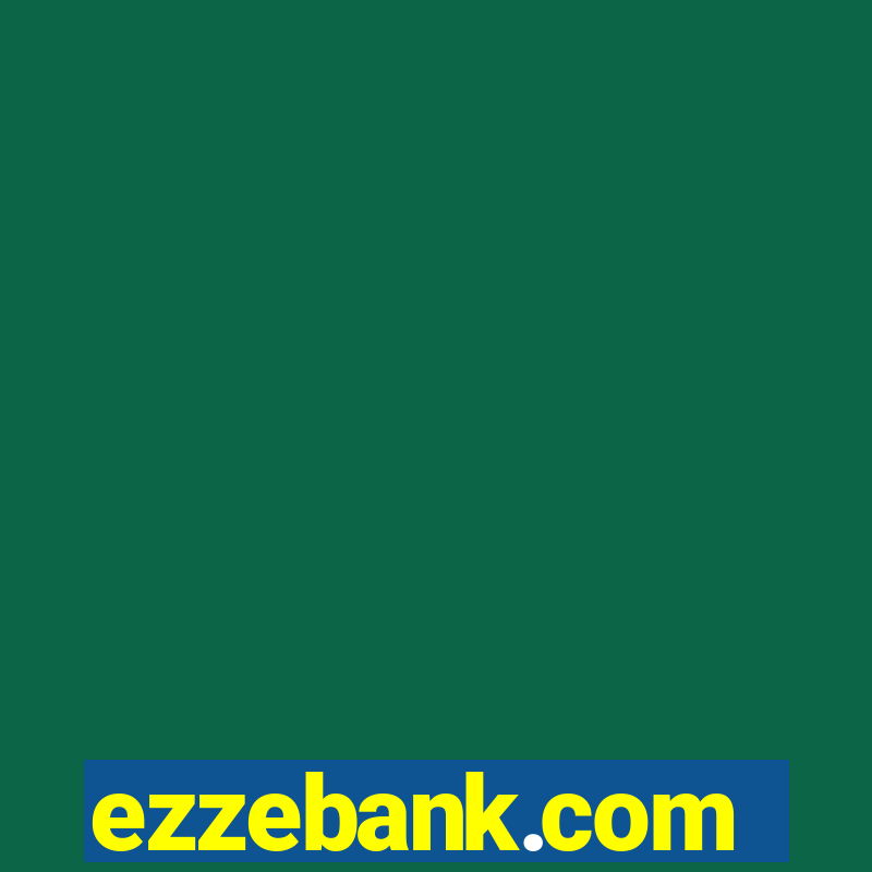 ezzebank.com