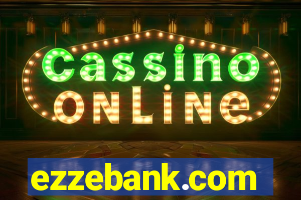 ezzebank.com