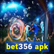 bet356 apk