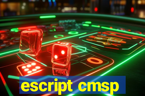 escript cmsp