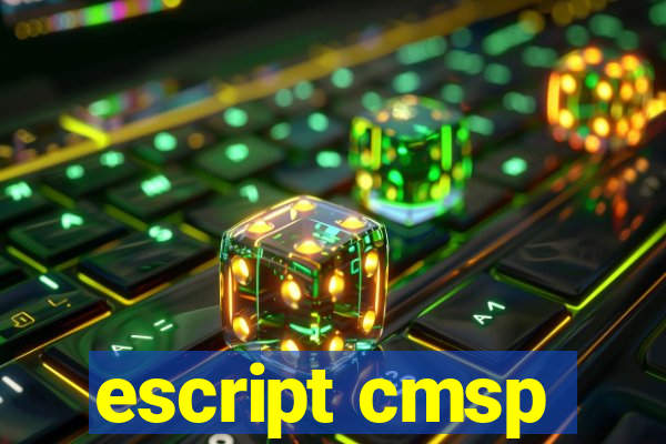 escript cmsp