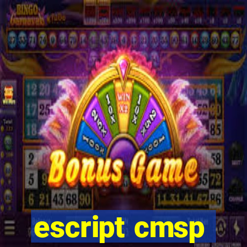 escript cmsp