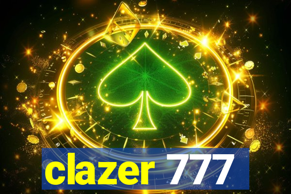 clazer 777