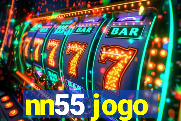 nn55 jogo