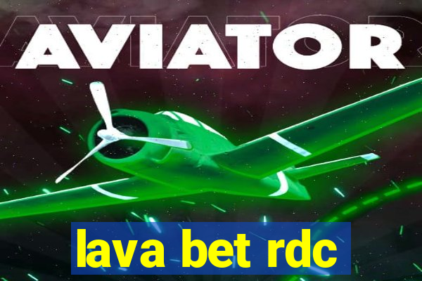 lava bet rdc