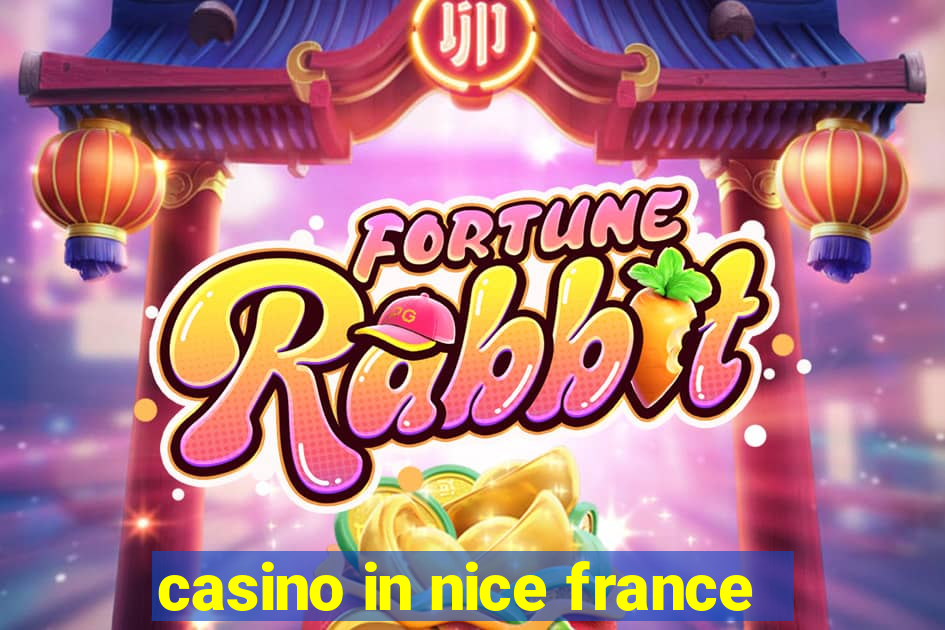 casino in nice france