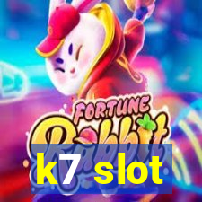 k7 slot