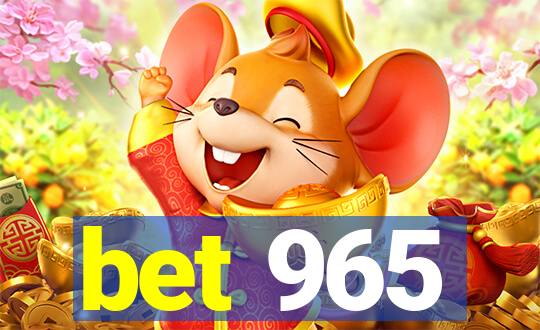 bet 965