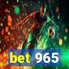 bet 965