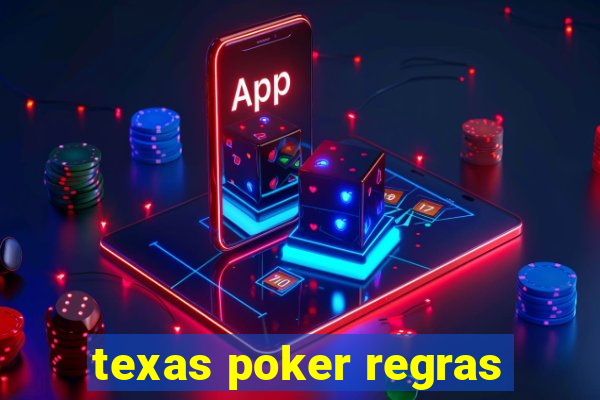 texas poker regras