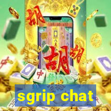 sgrip chat