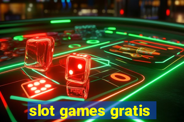 slot games gratis