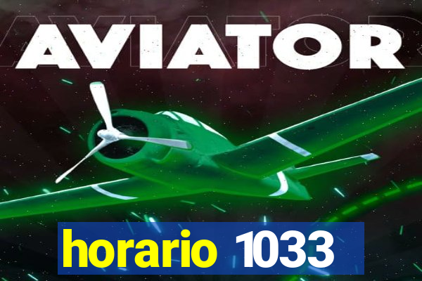 horario 1033