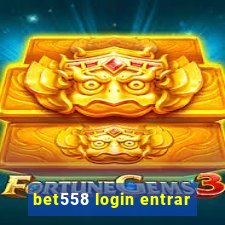 bet558 login entrar