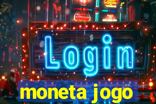 moneta jogo