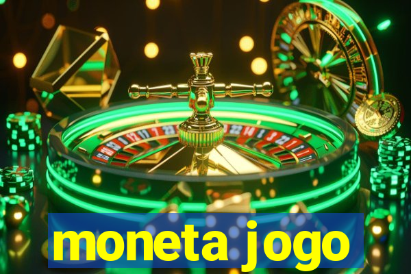 moneta jogo