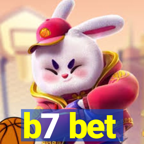 b7 bet