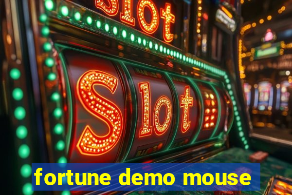 fortune demo mouse