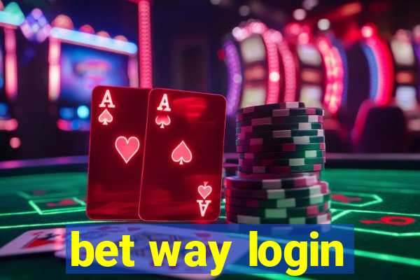 bet way login