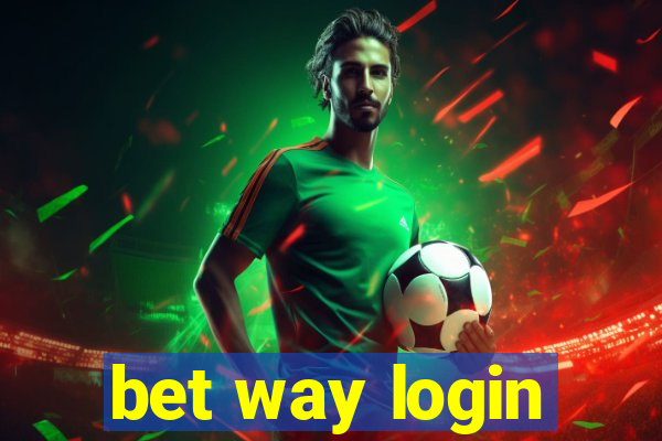 bet way login