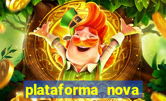 plataforma nova lançada hoje