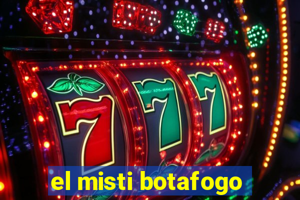 el misti botafogo