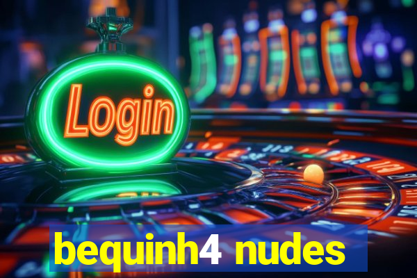 bequinh4 nudes