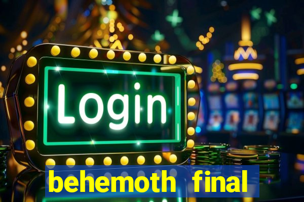 behemoth final fantasy 15