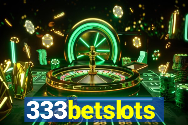 333betslots