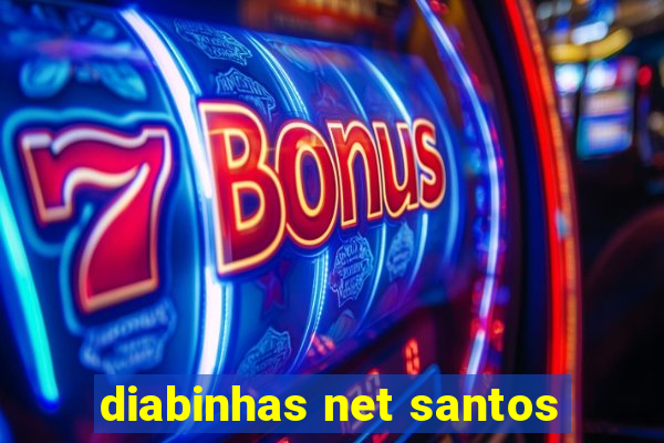 diabinhas net santos